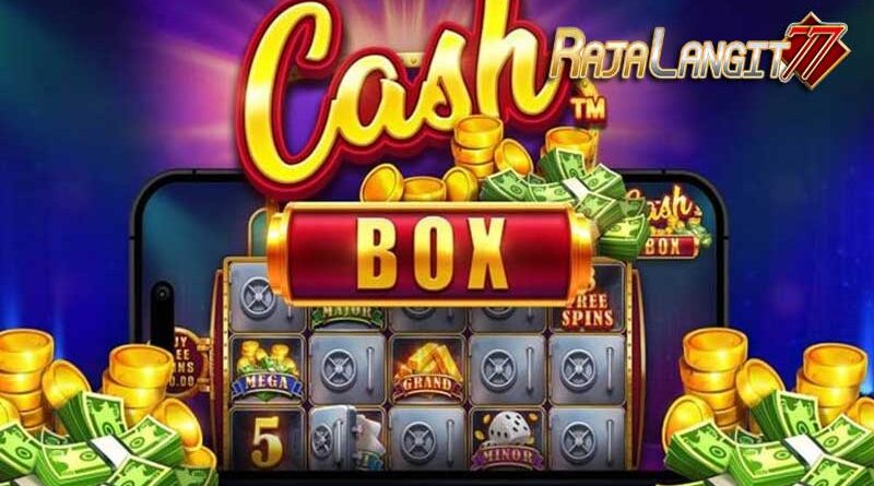 Metode Sederhana Untuk Meraih Kemenangan di Slot Cash Box