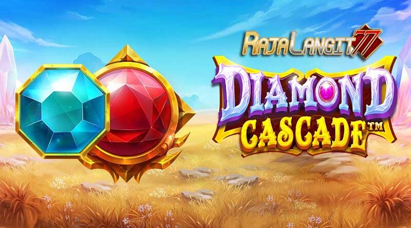 Langkah Untuk Sukses dalam Permainan Slot Diamond Cascade