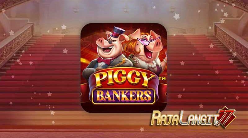 Petunjuk Sukses dalam Bermain Permainan Slot Piggy Bankers