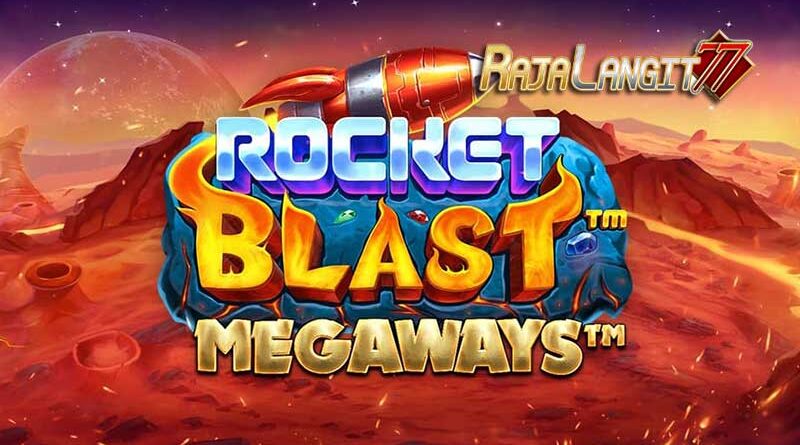 Cara Memperoleh Kemenangan di Slot Rocket Blast Megaways